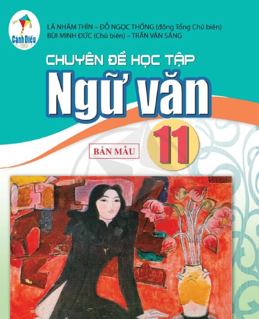 SÁCH GIÁO KHOA NGỮ VĂN 11 CHUYÊN ĐỀ HỌC TẬP CÁNH DIỀU_Miễn phí